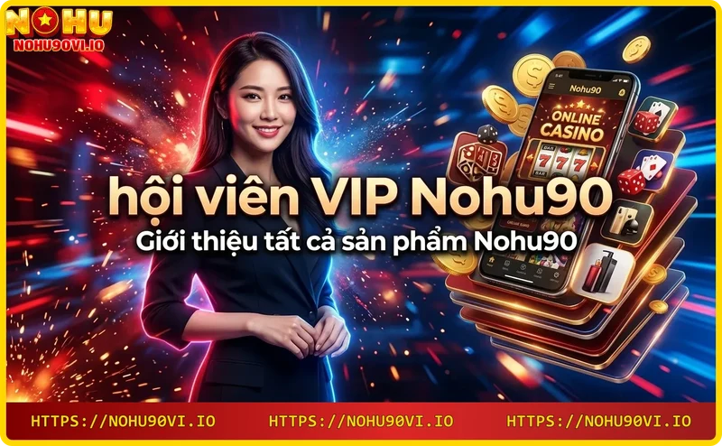 Các sản phẩm giải trí Nohu90: roulette, poker chips, bóng đá, slot machine
