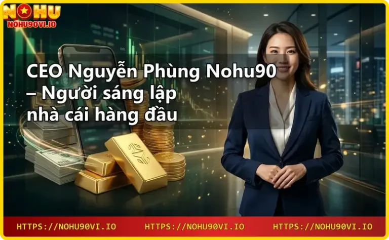CEO Nguyễn Phùng Nohu90 trong văn phòng làm việc với công nghệ hiện đại