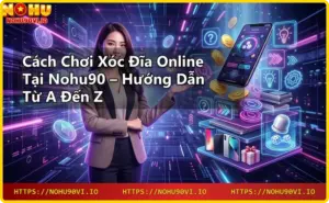 Giao diện nhà cái Nohu90 với game xóc đĩa online và biểu tượng bảo mật, phong cách cao cấp