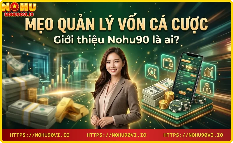 Hình ảnh giới thiệu Nohu90 nhà cái uy tín với biểu tượng và tiền vàng